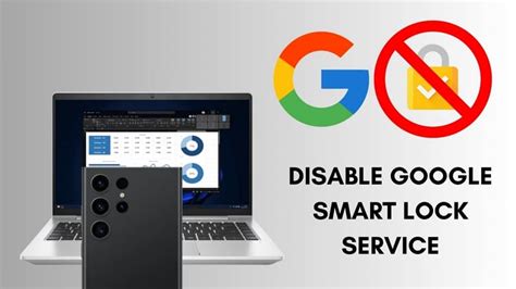 smart card lock on removal|disable google smart lock samsung.